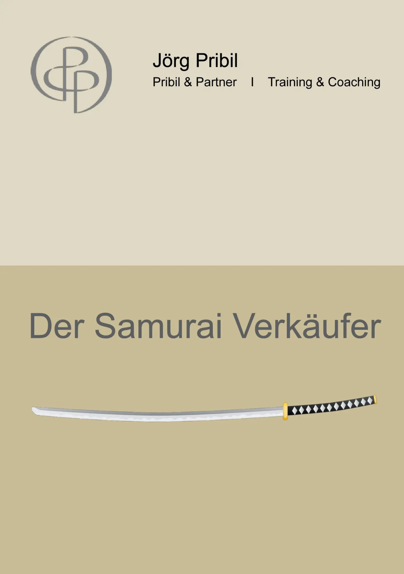 Cover: 9783982201719 | Der Samurai Verkäufer | Jörg Pribil | Taschenbuch | 48 S. | Deutsch