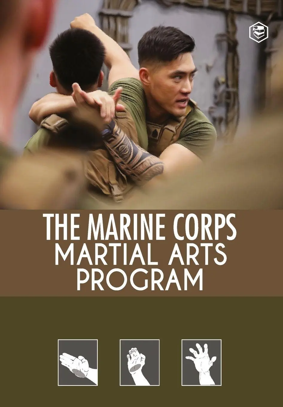 Cover: 9788195961719 | The Marine Corps Martial Arts Program | The Complete Combat System