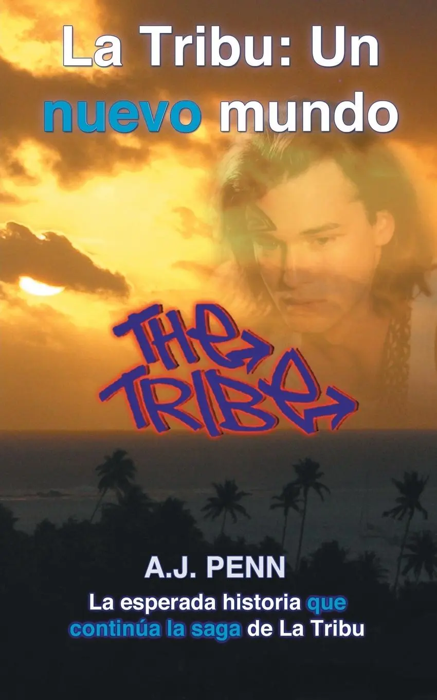 Cover: 9780473321819 | La Tribu | Un nuevo mundo | A. J. Penn | Taschenbuch | Spanisch | 2015
