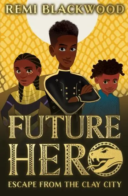 Cover: 9780702311819 | Future Hero: Escape from the Clay City | Remi Blackwood | Taschenbuch
