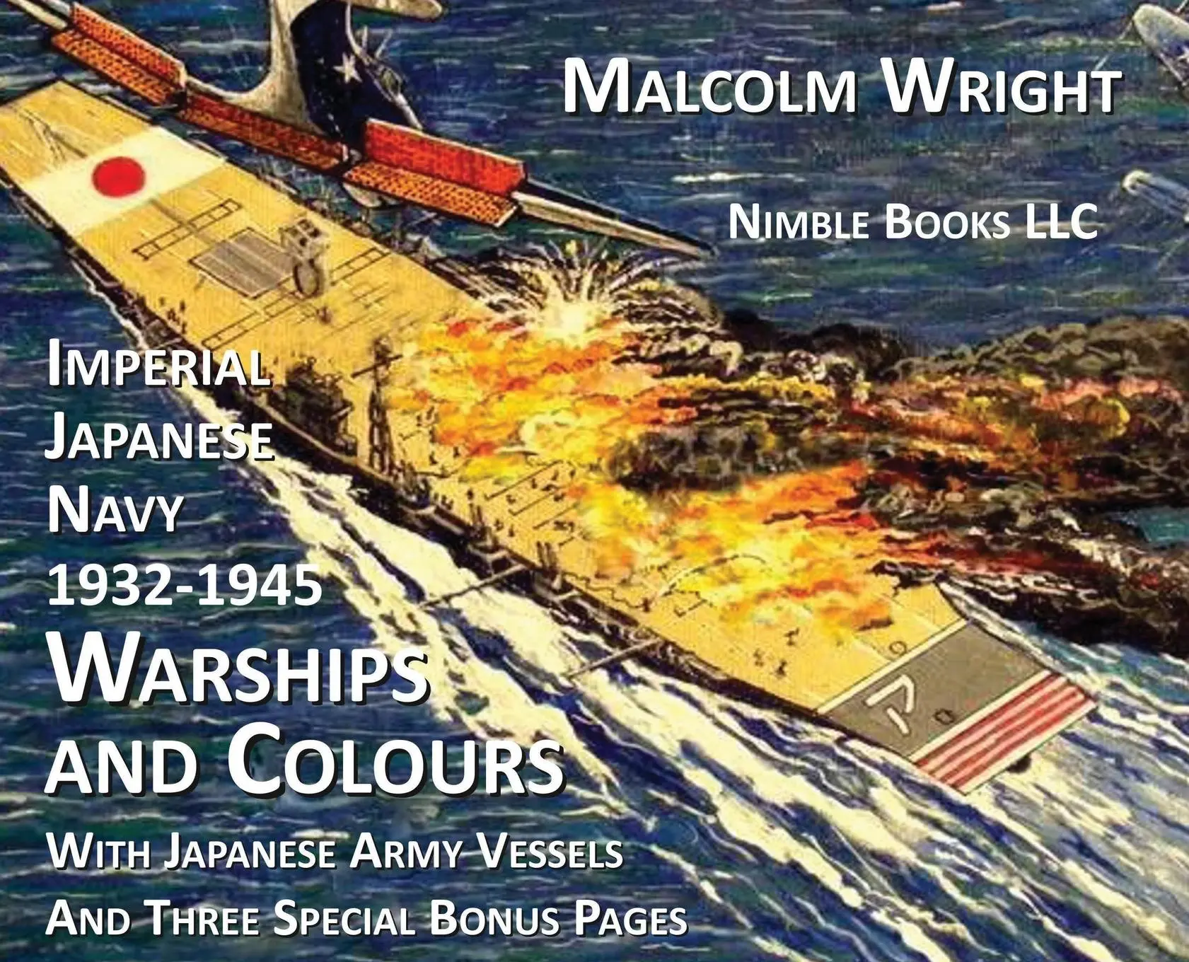 Cover: 9781608881819 | Imperial Japanese Navy 1932-1945 Warships and Colours | Malcolm Wright
