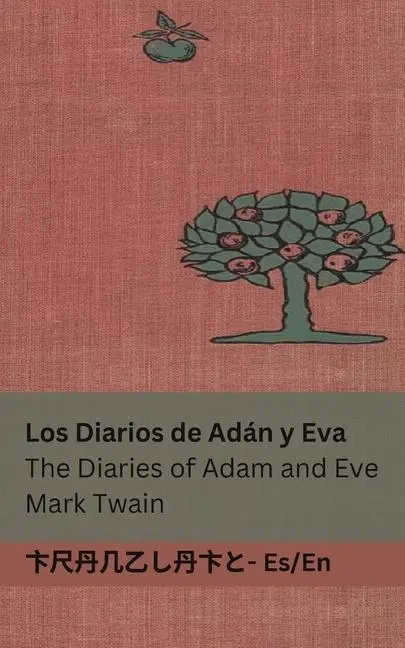 Cover: 9781835661819 | Los Diarios de Adán y Eva / The Diaries of Adam and Eve | Mark Twain
