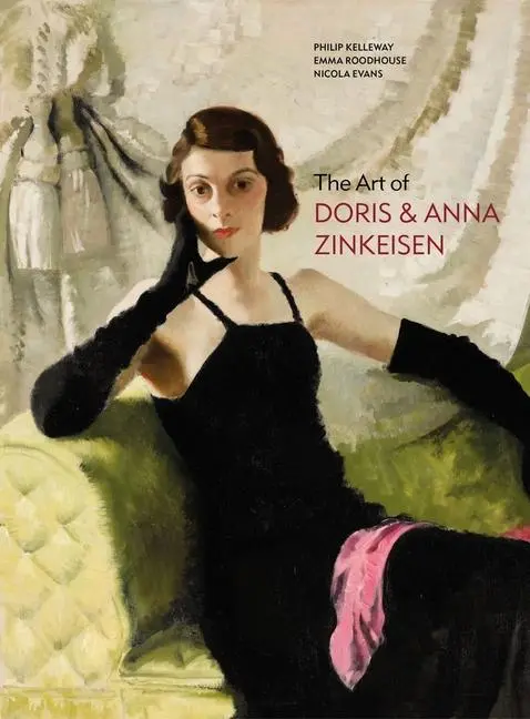 Cover: 9781913491819 | The Art of Doris and Anna Zinkeisen | Emma Roodhouse (u. a.) | Buch