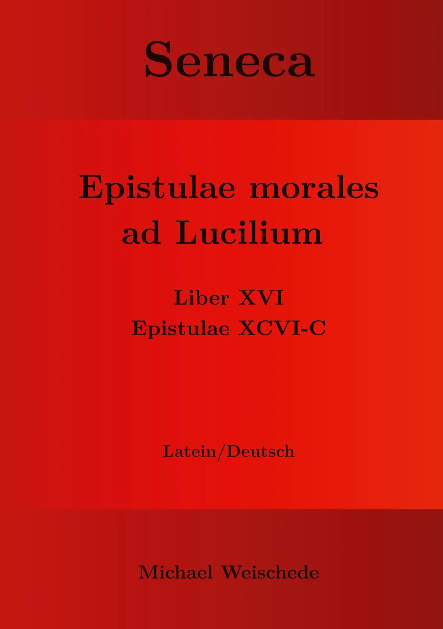 Cover: 9783758311819 | Seneca - Epistulae morales ad Lucilium - Liber XVI Epistulae XCVI - C
