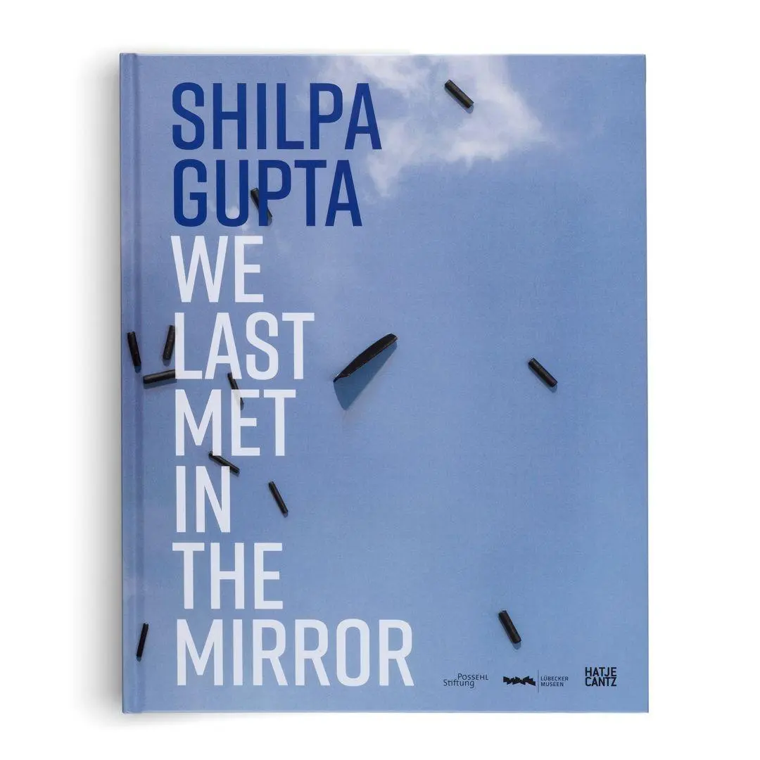 Bild: 9783775761819 | Shilpa Gupta. we last met in the mirror | Noura Dirani | Buch | 144 S.