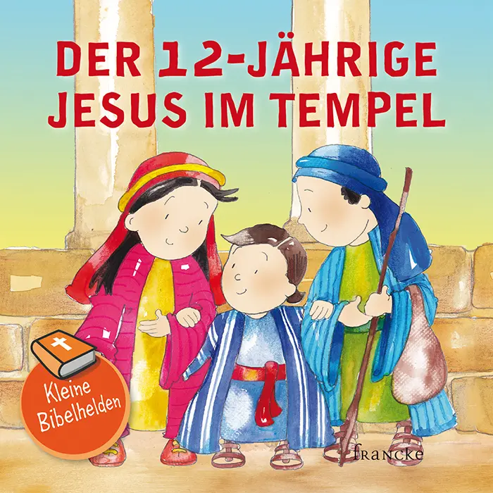 Cover: 9783963621819 | Kleine Bibelhelden - Der 12-jährige Jesus im Tempel | Groenewald