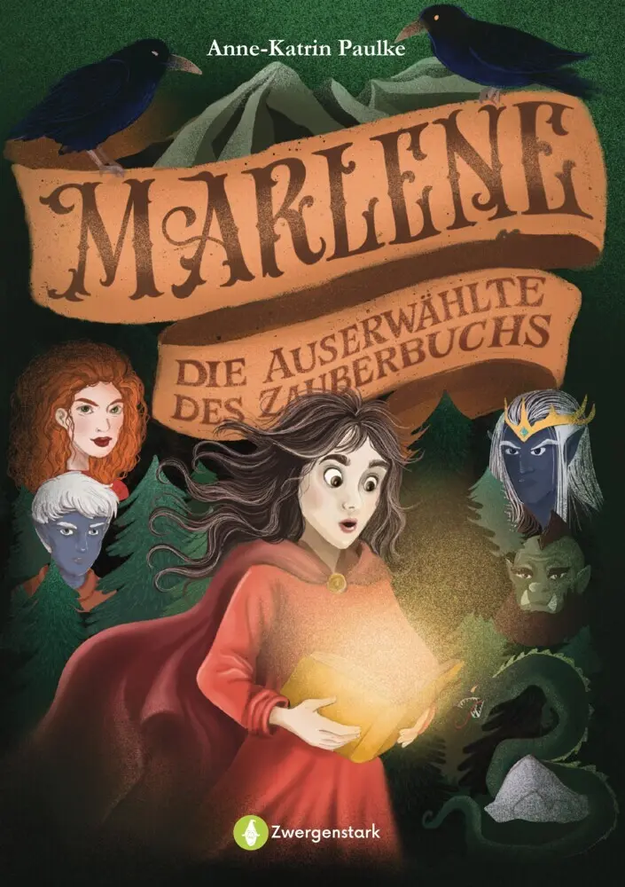 Cover: 9783987551819 | Marlene - Die Auserwählte des Zauberbuchs | Anne-Katrin Paulke | Buch