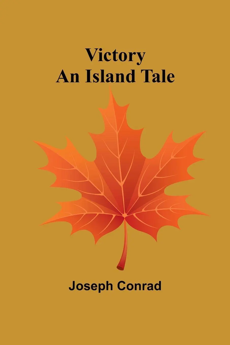 Cover: 9789362921819 | Victory | An Island Tale | Joseph Conrad | Taschenbuch | Englisch
