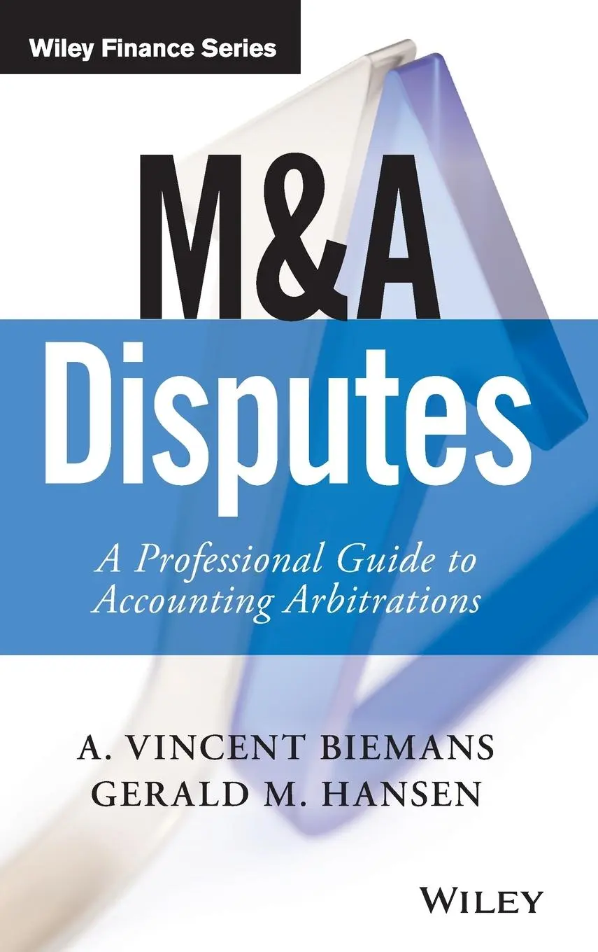 Cover: 9781119331919 | M&amp;A Disputes | A Professional Guide to Accounting Arbitrations | Buch