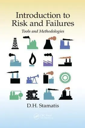 Cover: 9781138071919 | Introduction to Risk and Failures | Tools and Methodologies | Stamatis