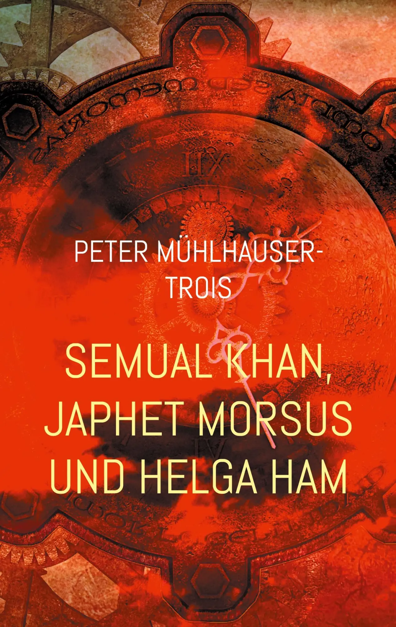 Semual Khan, Japhet Morsus und Helga Ham: und die Arche Bojan (Sem - Tetralogie)