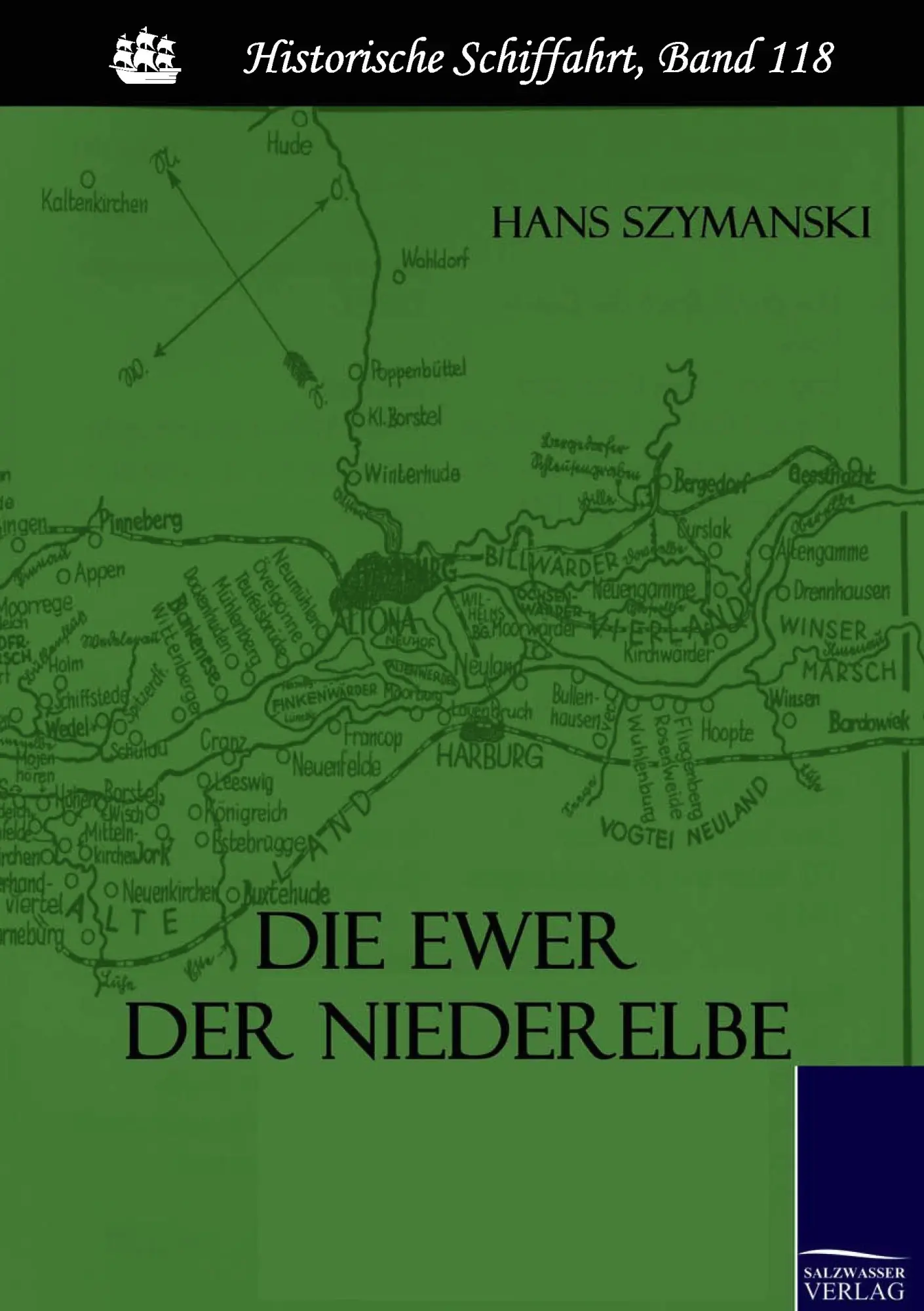 Cover: 9783861951919 | Die Ewer der Niederelbe | Hans Szymanski | Taschenbuch | 476 S. | 2010