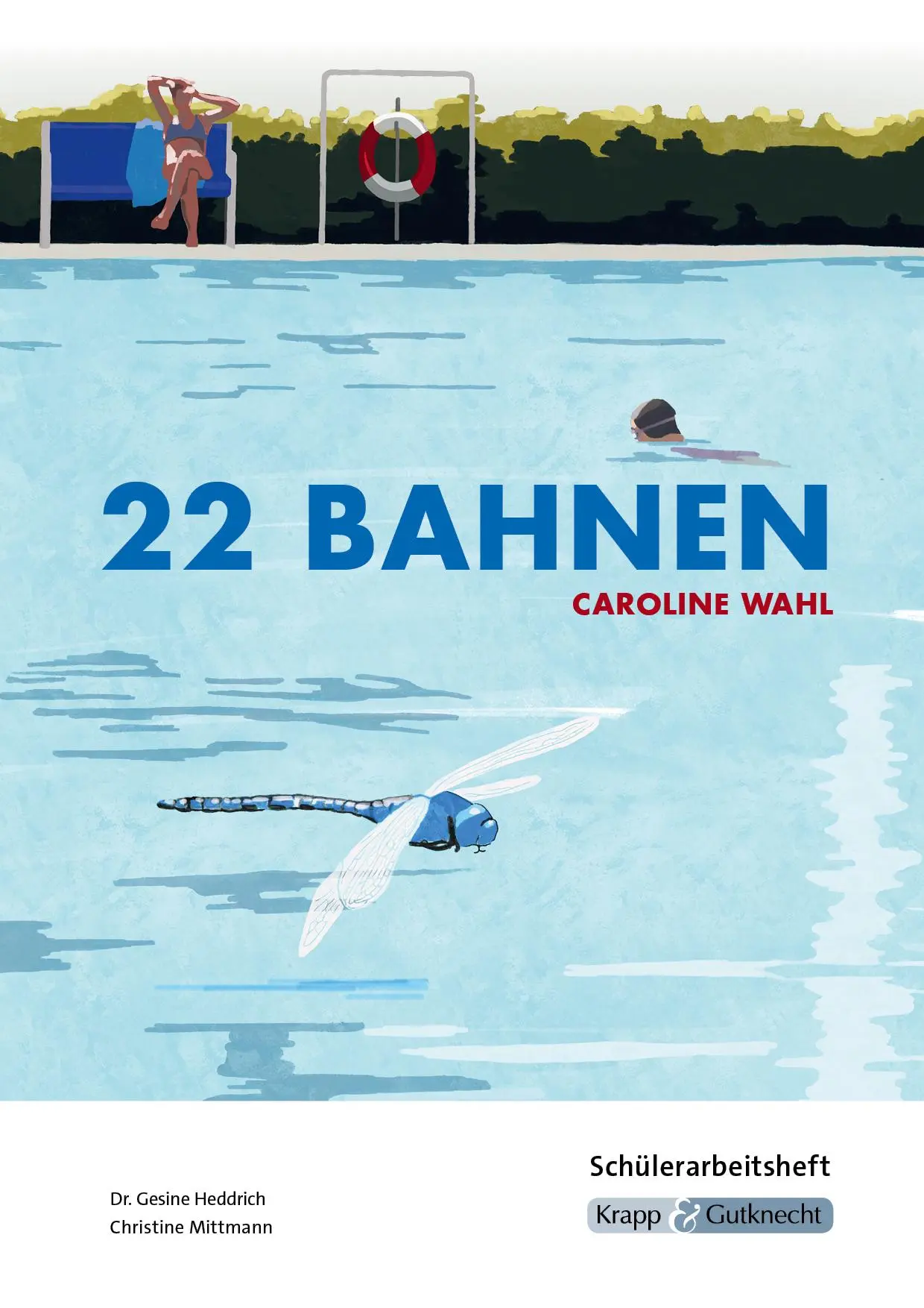 Cover: 9783963231919 | 22 Bahnen - Caroline Wahl - Lesebegleiter | Caroline Wahl (u. a.)