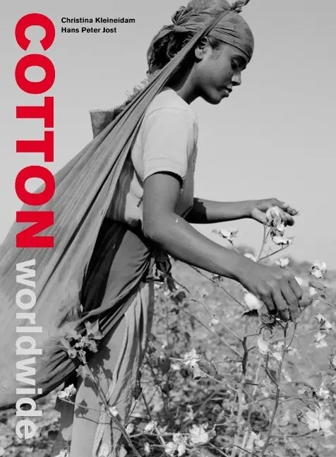 Cover: 9783037782019 | Cotton worldwide | Christina Kleinadam (u. a.) | Buch | Gebunden