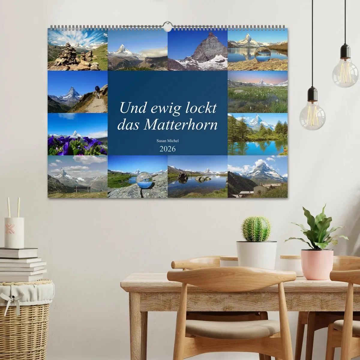 Bild: 9783457782019 | Und ewig lockt das Matterhorn (Wandkalender 2026 DIN A2 quer),...