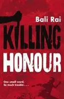 Cover: 9780552562119 | Killing Honour | Bali Rai | Taschenbuch | 323 S. | Englisch | 2011