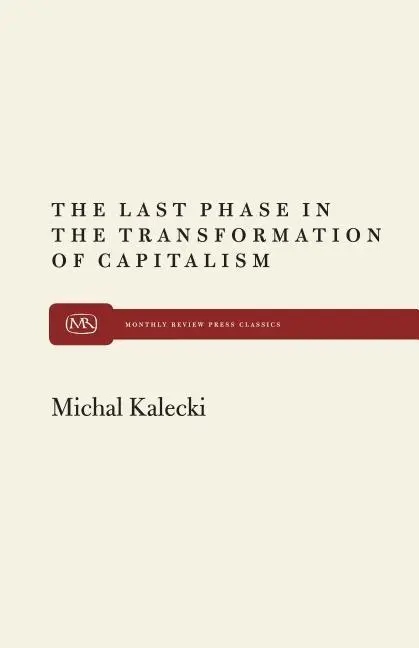 Cover: 9780853452119 | LAST PHASE IN TRANSFORMATION | Michal Kalecki | Taschenbuch | Englisch