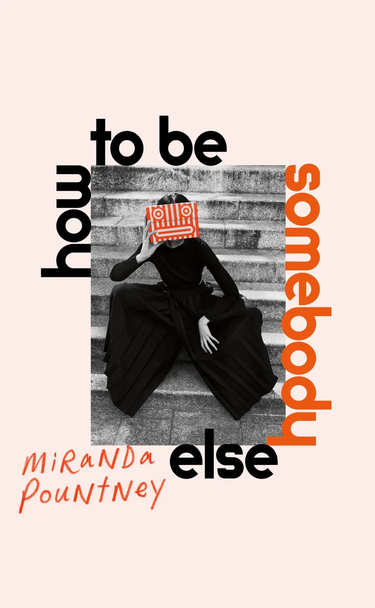 Cover: 9781787332119 | How to Be Somebody Else | Miranda Pountney | Taschenbuch | 288 S.