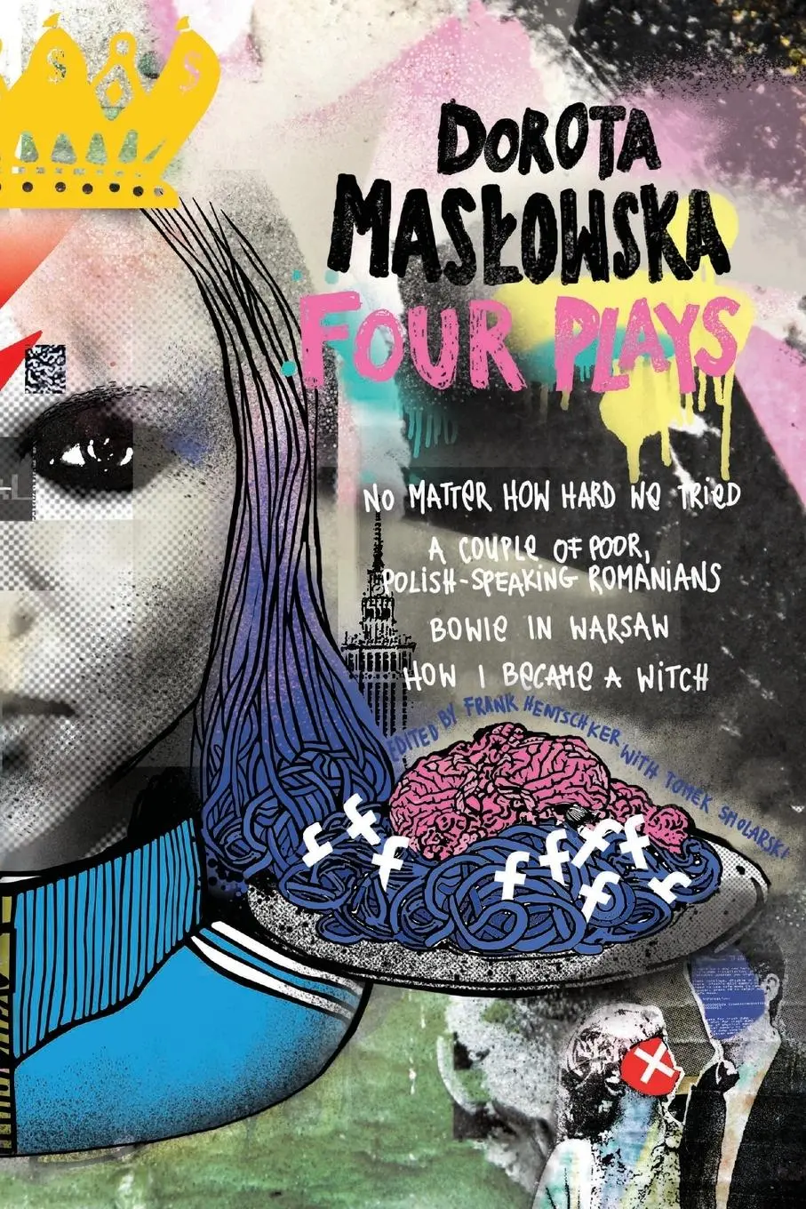 Cover: 9781953892119 | Dorota Mas¿owska Four Plays | Dorota Mas¿owska | Taschenbuch | 2023