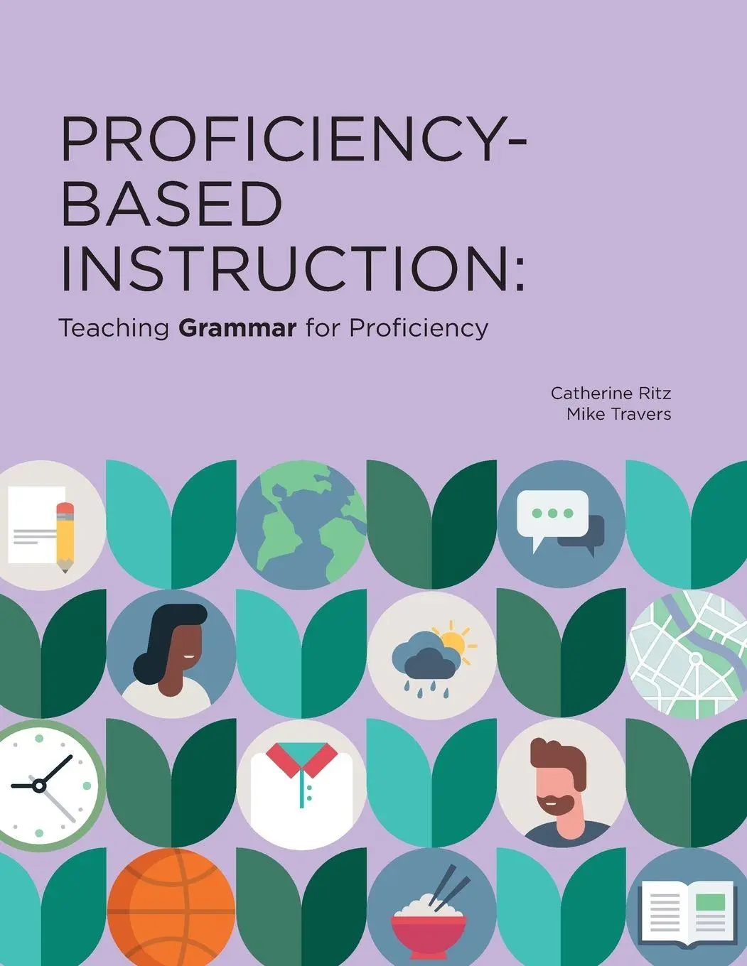Cover: 9781961332119 | Proficiency-Based Instruction | Teaching GRAMMAR for Proficiency