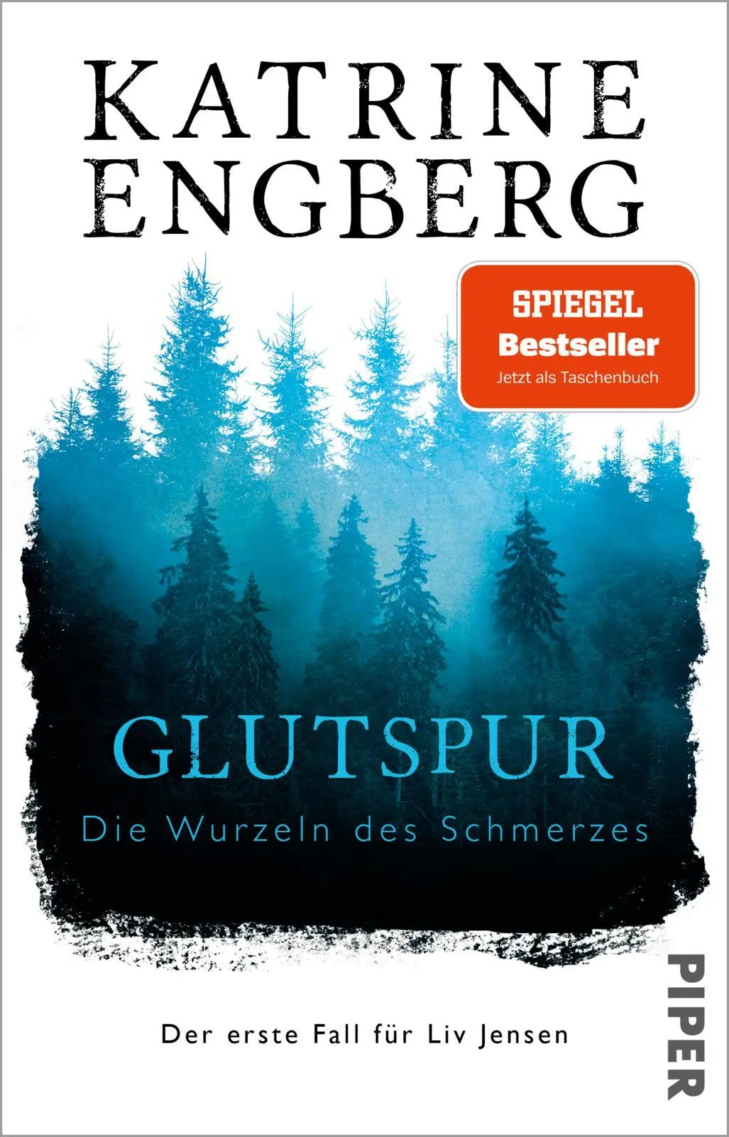 Cover: 9783492322119 | Glutspur | Katrine Engberg | Taschenbuch | Liv-Jensen-Reihe | 464 S.