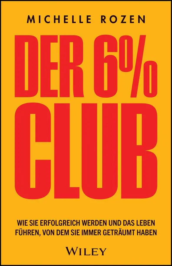 Cover: 9783527512119 | Der 6 % Club | Michelle Rozen | Taschenbuch | 256 S. | Deutsch | 2025