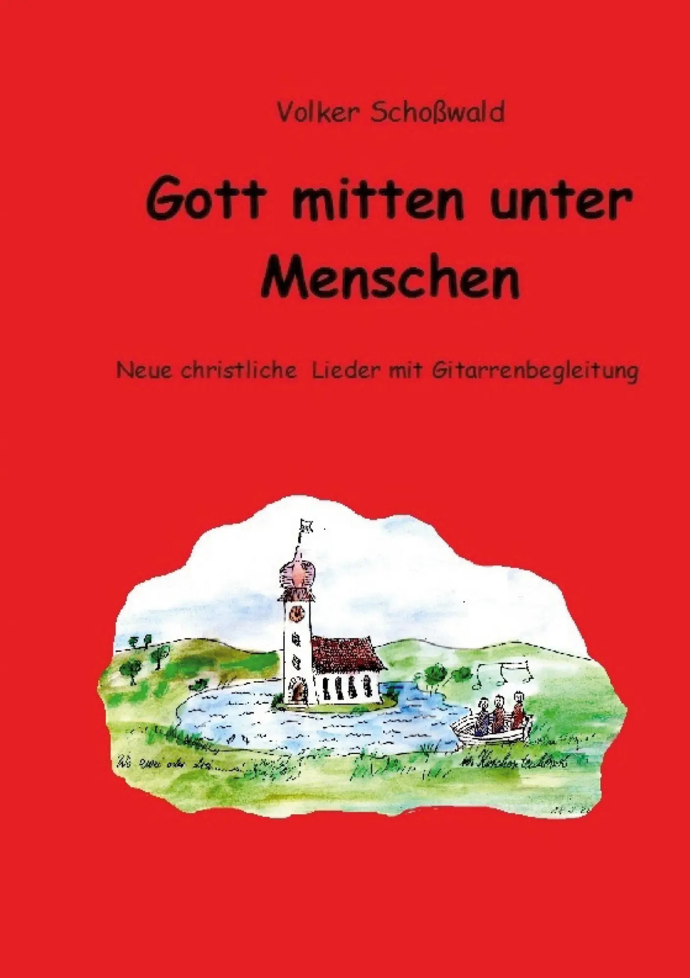 Cover: 9783756202119 | Gott mitten unter Menschen | Volker Schoßwald | Taschenbuch | 148 S.