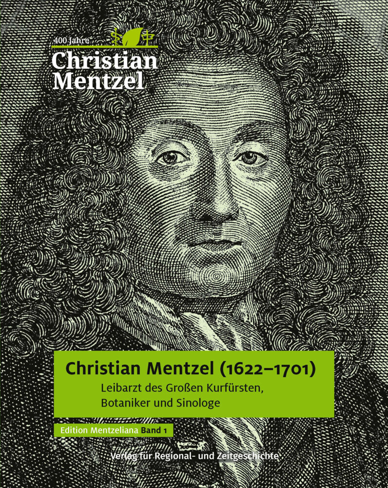 Cover: 9783948052119 | Christian Mentzel (1622-1701) | Astrid Böger (u. a.) | Buch | Deutsch