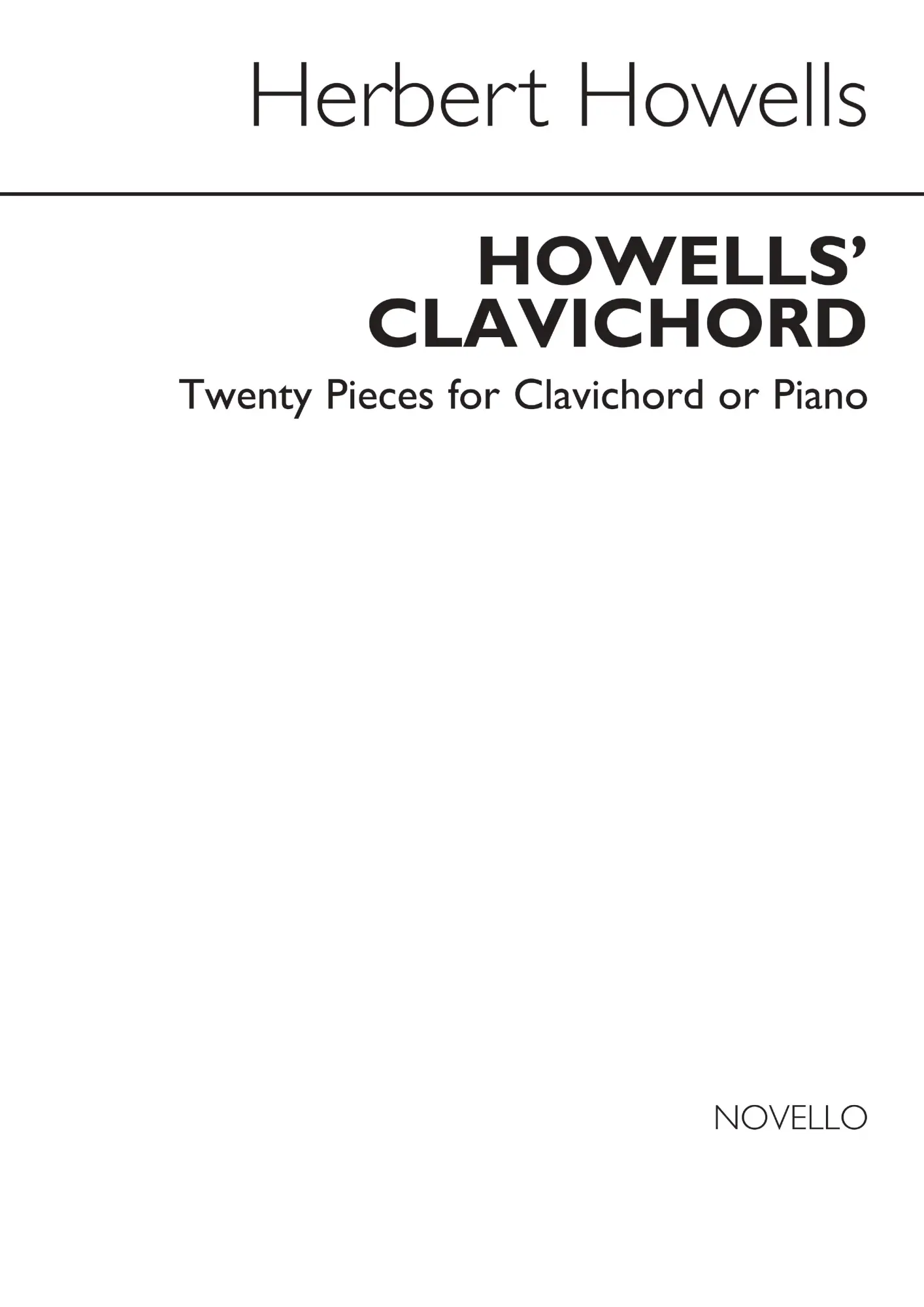 Cover: 5020679522219 | Howells' Clavichord (Complete) | Herbert Howells | Buch