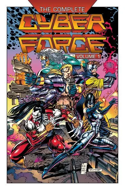 Cover: 9781534322219 | The Complete Cyberforce, Volume 1 | Marc Silvestri (u. a.) | Buch