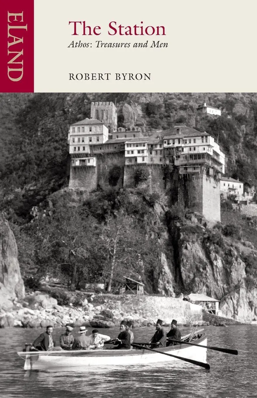 Cover: 9781780602219 | The Station | Athos: Treasures and Men | Robert Byron | Taschenbuch