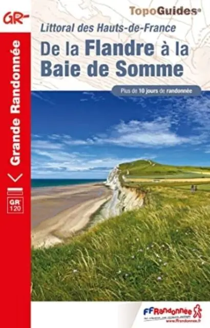 Cover: 9782751412219 | De la Flandre a la Baie de Somme - GR120 | Taschenbuch | Französisch