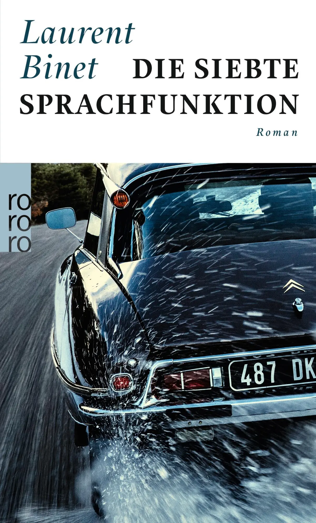 Cover: 9783499272219 | Die siebte Sprachfunktion | Laurent Binet | Taschenbuch | 528 S.