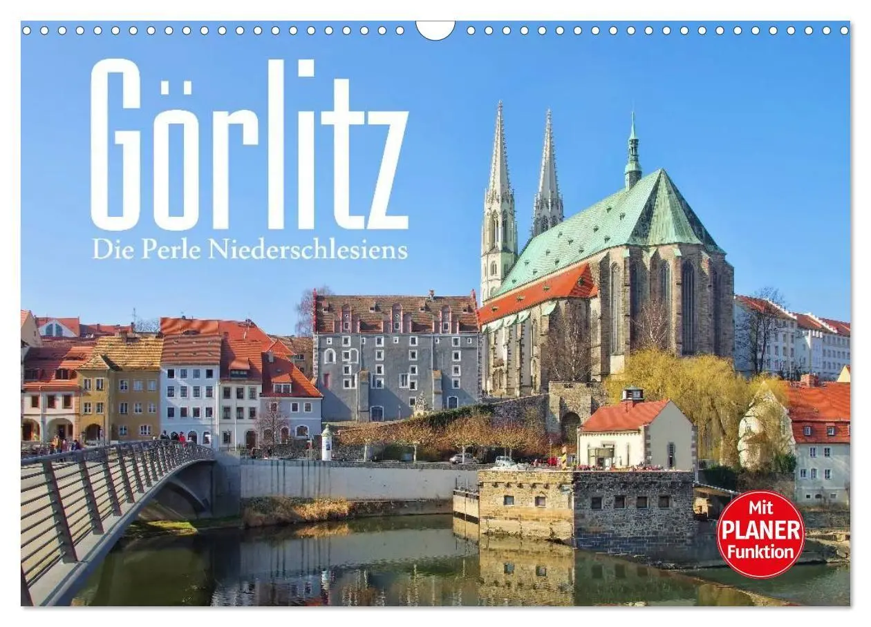 Cover: 9783569942219 | Görlitz - Die Perle Niederschlesiens (Wandkalender 2027 DIN A3...