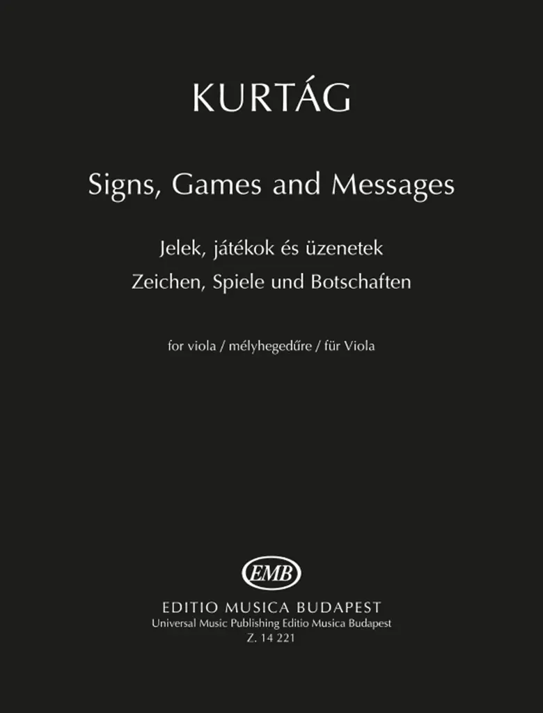Cover: 9790080142219 | Zeichen, Spiele und Botschaften für Viola | Solo | György Kurtág