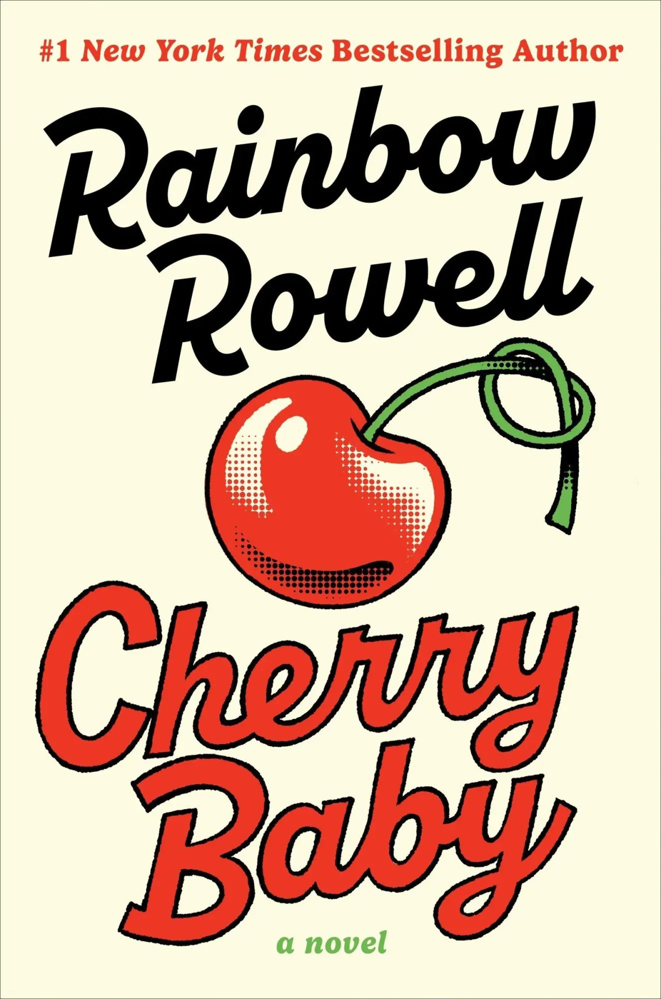 Cover: 9780063482319 | Cherry Baby | A Novel | Rainbow Rowell | Taschenbuch | 408 S. | 2026