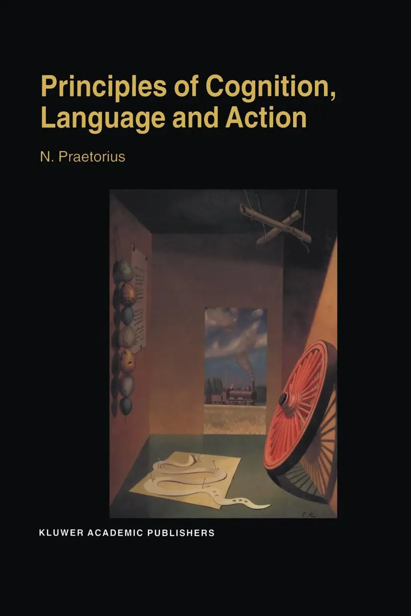 Cover: 9780792362319 | Principles of Cognition, Language and Action | N. Praetorius | Buch