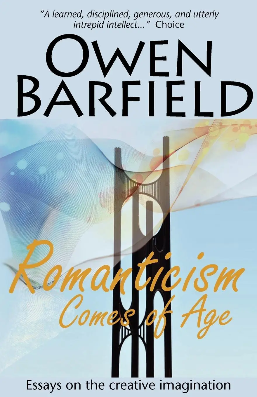 Cover: 9780956942319 | Romanticism Comes of Age | Owen Barfield | Taschenbuch | Englisch