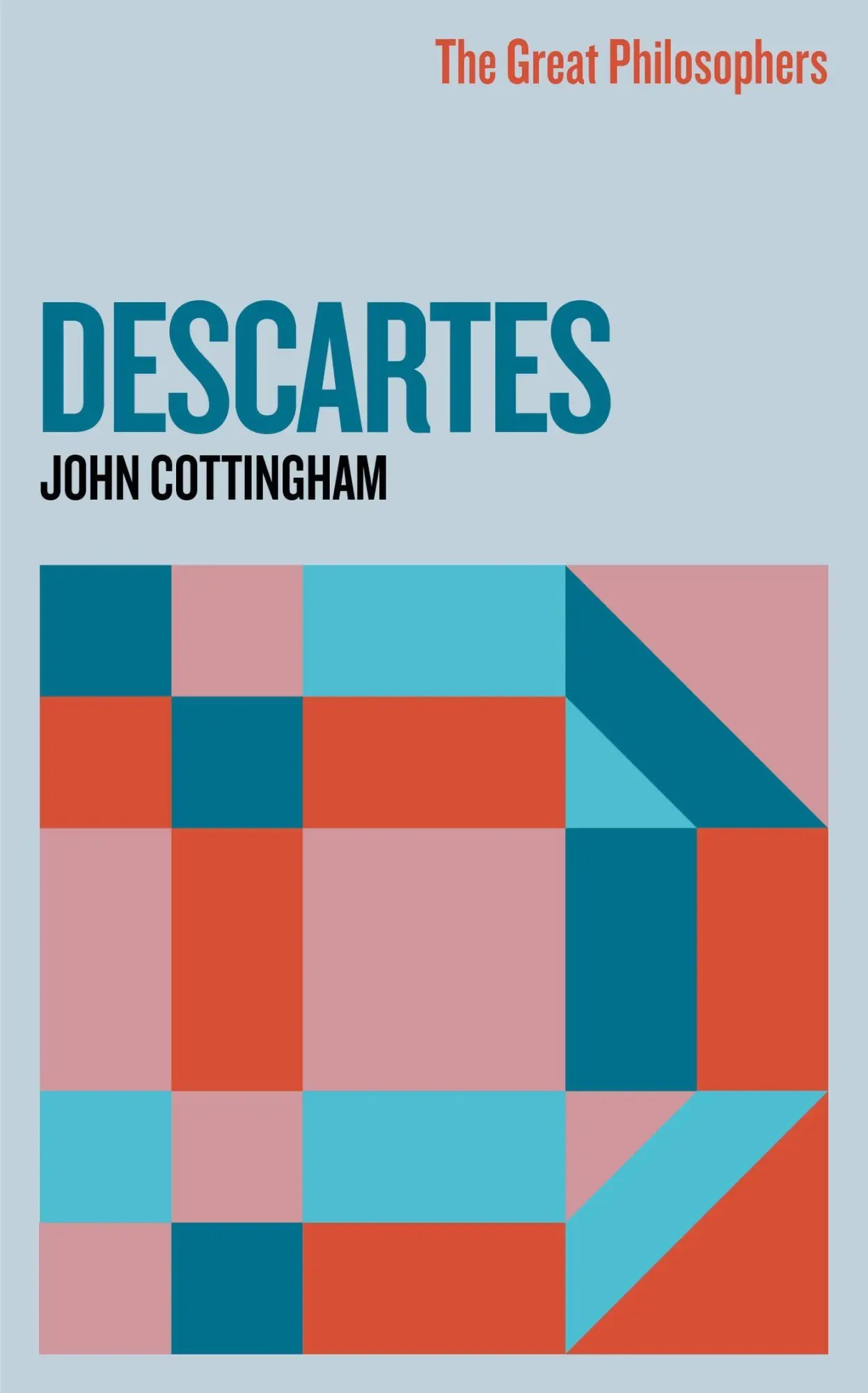 Cover: 9781399612319 | The Great Philosophers: Descartes | John Cottingham | Taschenbuch