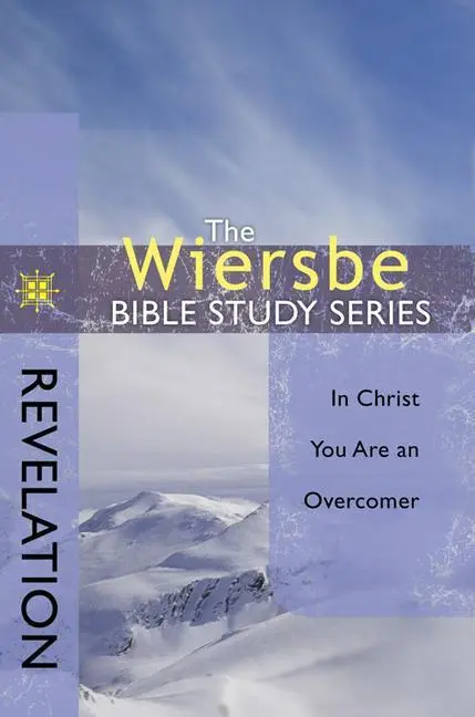 Cover: 9781434702319 | Revelation | In Christ You Are an Overcomer | Warren W Wiersbe | Buch