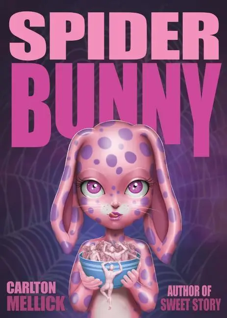 Cover: 9781621052319 | Spider Bunny | Carlton Mellick | Taschenbuch | Englisch | 2017