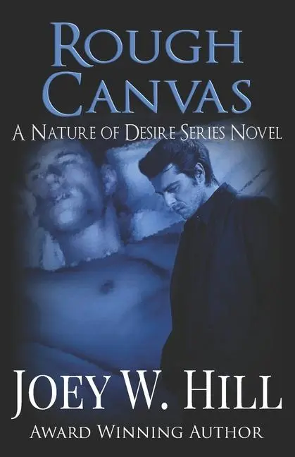 Cover: 9781942122319 | Rough Canvas | A Nature of Desire Series Novel | Joey W Hill | Buch