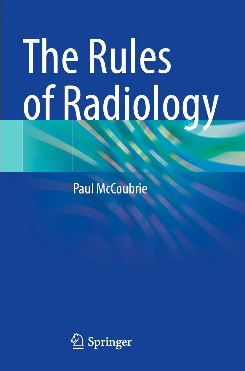 Cover: 9783030652319 | The Rules of Radiology | Paul McCoubrie | Taschenbuch | xi | Englisch