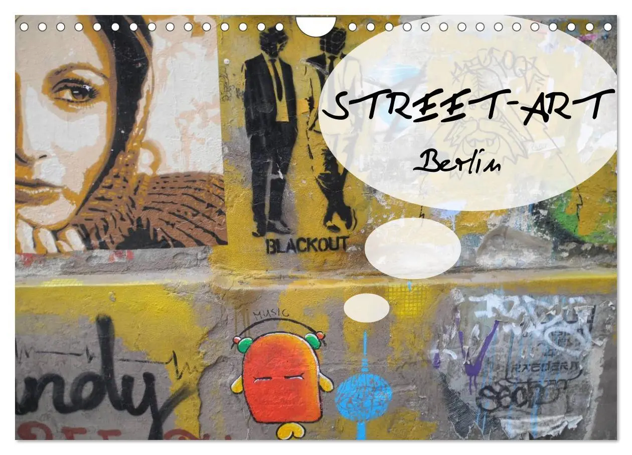 Cover: 9783516152319 | Street-Art Berlin (Wandkalender 2026 DIN A4 quer), CALVENDO...