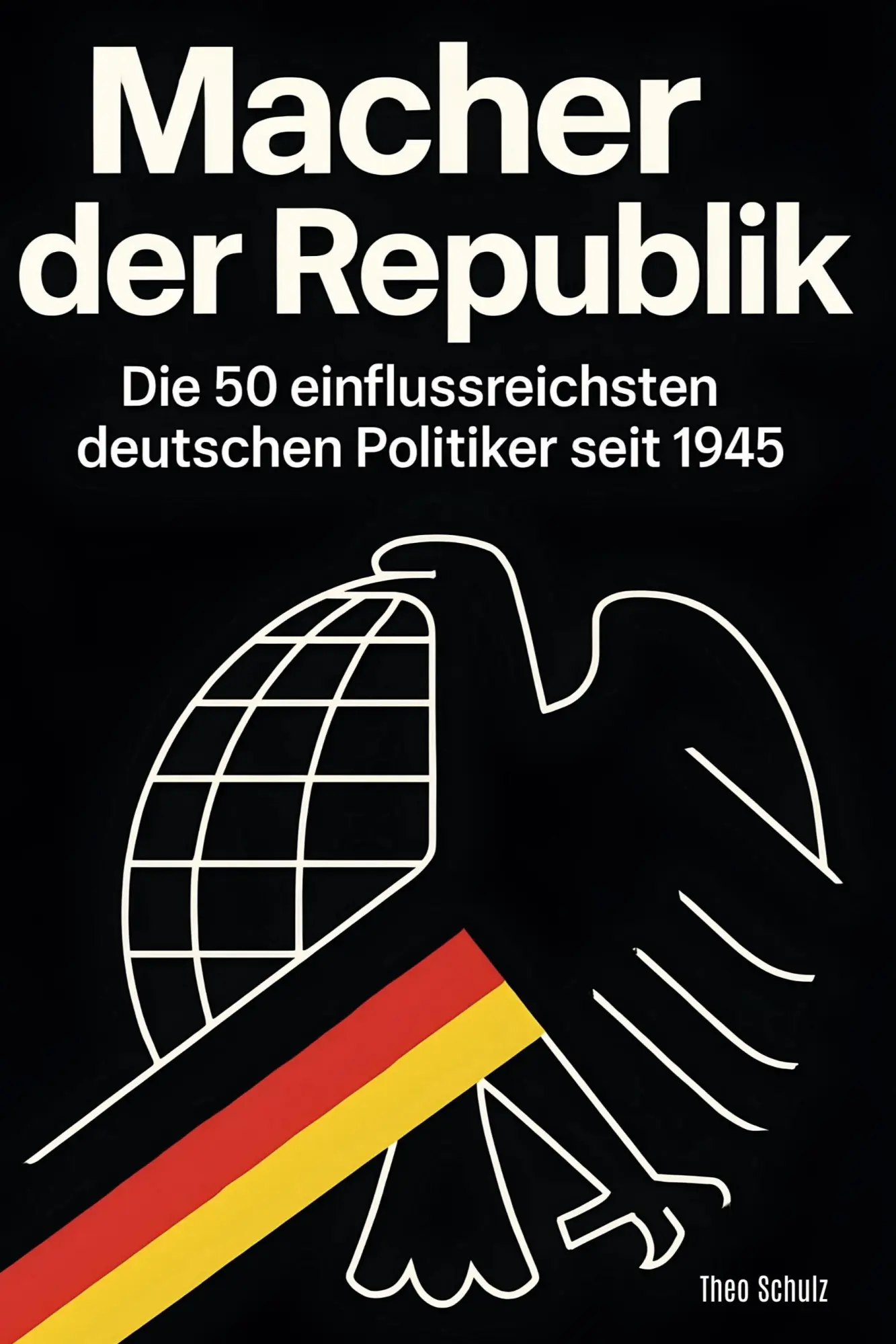 Cover: 9783695352319 | Macher der Republik | Theo Schulz | Taschenbuch | 106 S. | Deutsch