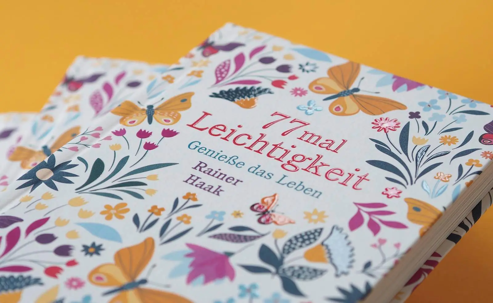 Bild: 9783963402319 | 77 mal Leichtigkeit | Genieße das Leben | Rainer Haak | Buch | 192 S.