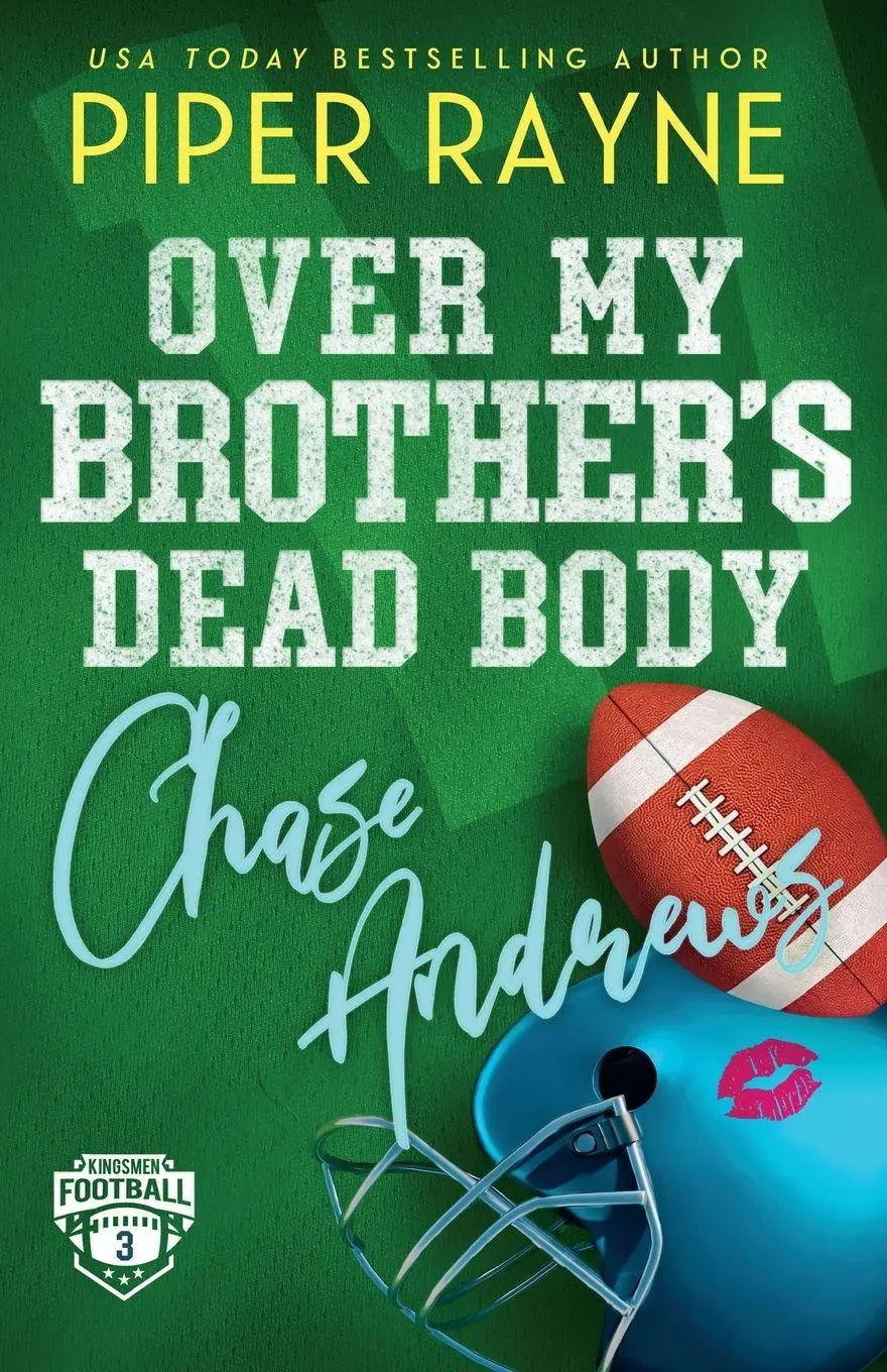 Cover: 9798887142319 | Over My Brother's Dead Body, Chase Andrews (Large Print) | Piper Rayne