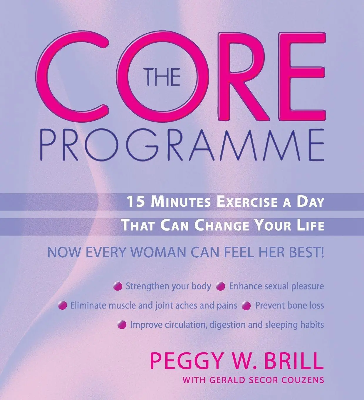 Cover: 9780091882419 | The Core Programme | Peggy Brill | Taschenbuch | Englisch | 2002