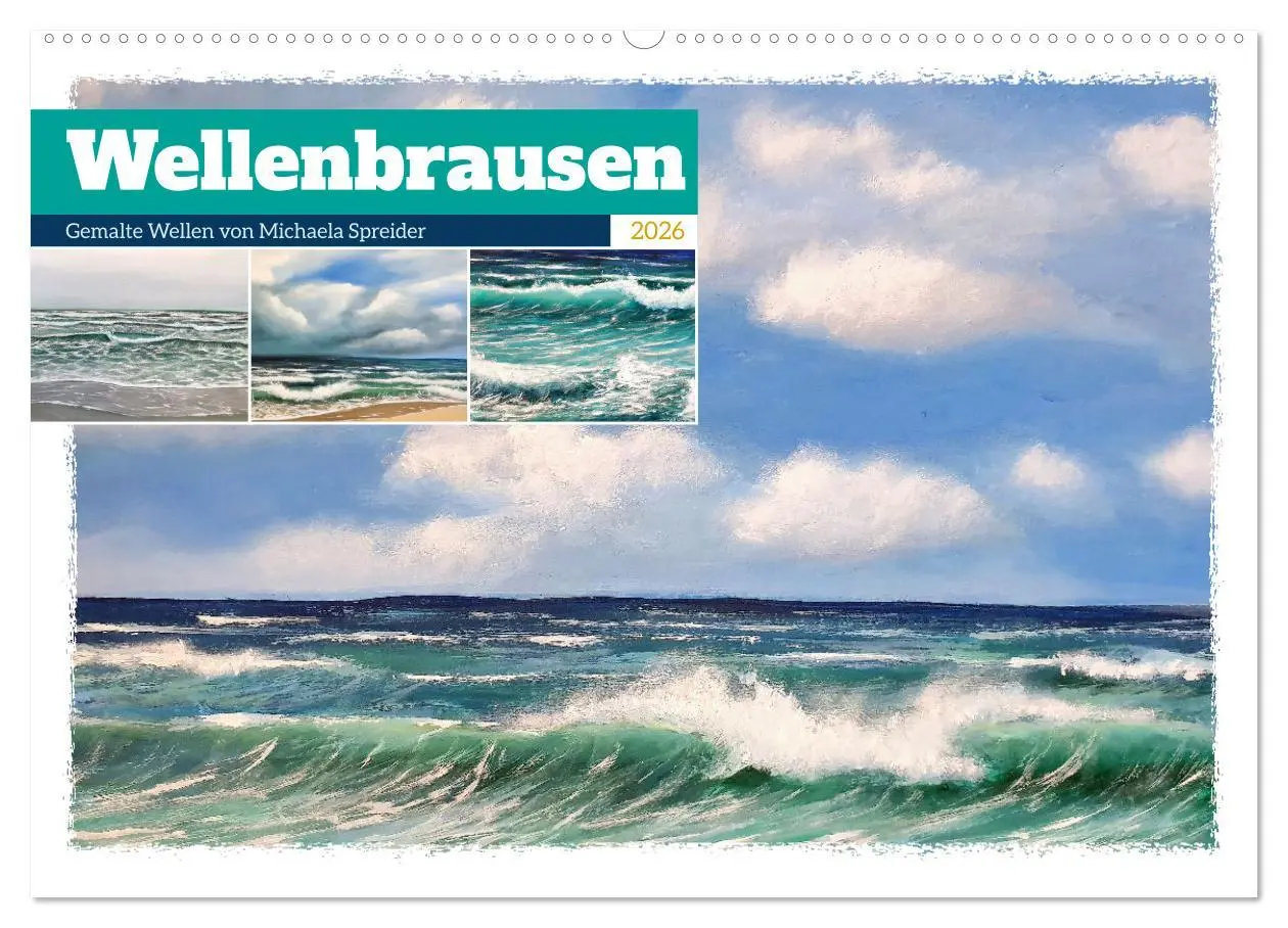 Cover: 9783457502419 | Wellenbrausen - Gemalte Wellen von Michaela Spreider (Wandkalender...
