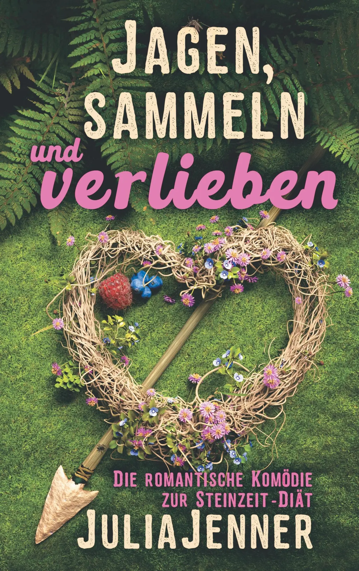 Cover: 9783741252419 | Jagen, sammeln und verlieben | Julia Jenner | Taschenbuch | 428 S.